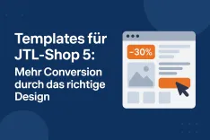 JTL-Shop Template Vergleich: Design & Conversion optimieren